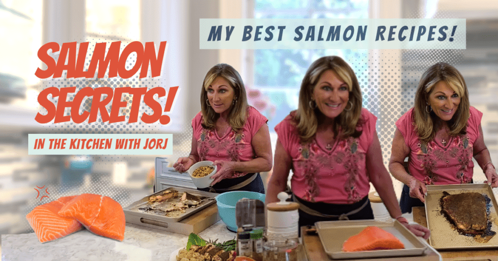 Salmon Recipes In The Kitchen With Jorj
