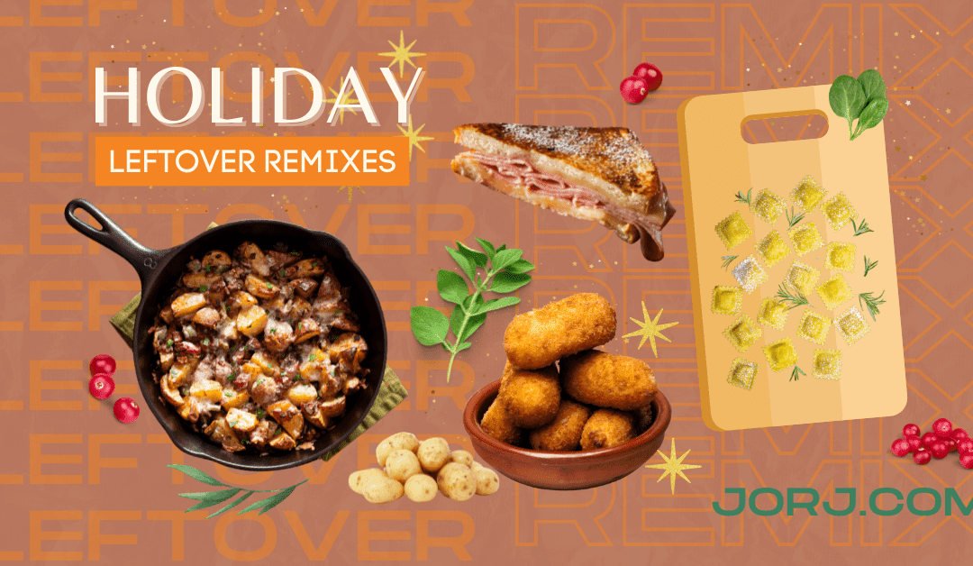 Stop Holiday Food Waste With These Recipe Remixes