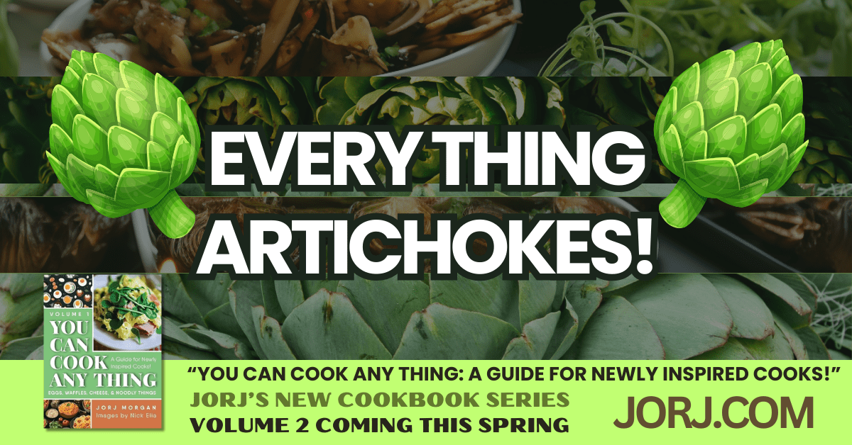 You Can Cook the Best Artichokes Ever!